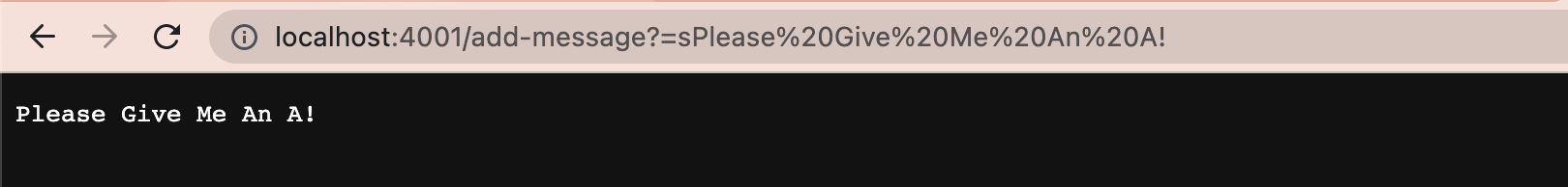 Screenshot of server printing the formatted query "Please give me an A !"